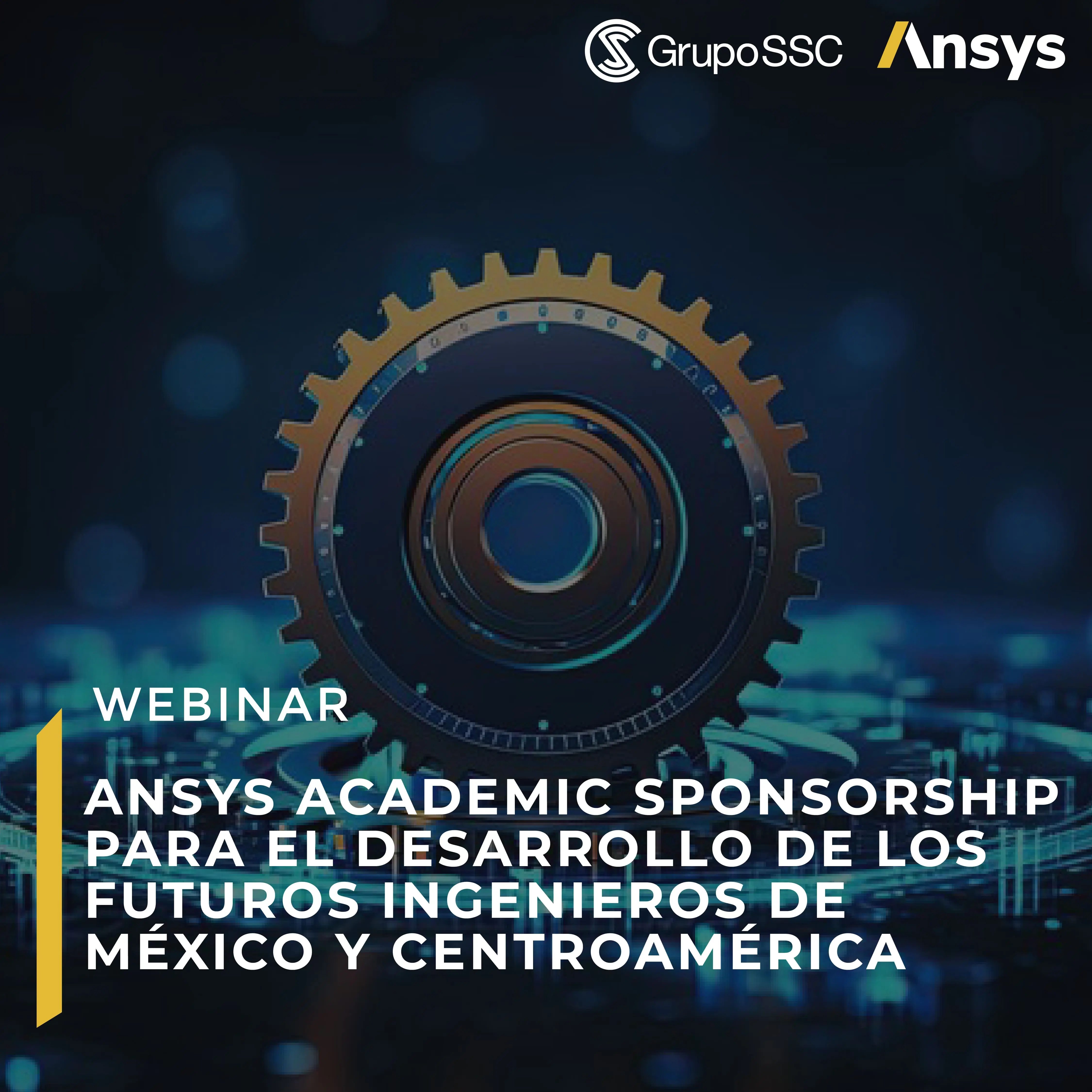 ANSYS ACADEMIC SPONSORSHIP PARA EL DESARROLLO DE LOS FUTUROS INGENIERO